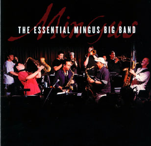 image The Essential<br />Mingus Big Band