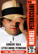 DVD Concert Solo<br />Lettre à Michel Petrucciani